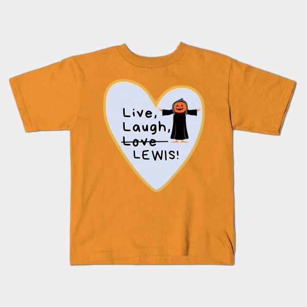 Live, Laugh, Lewis Kids T-Shirt by Tiny Baker